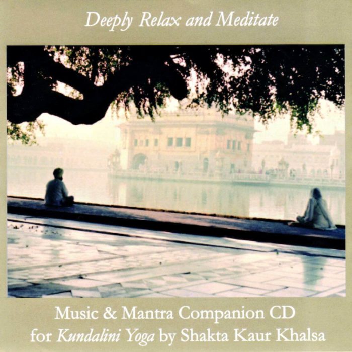 Deeply Relax and Meditate CD