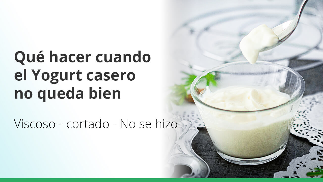 Qué hacer cuando el yogurt casero no te queda bien